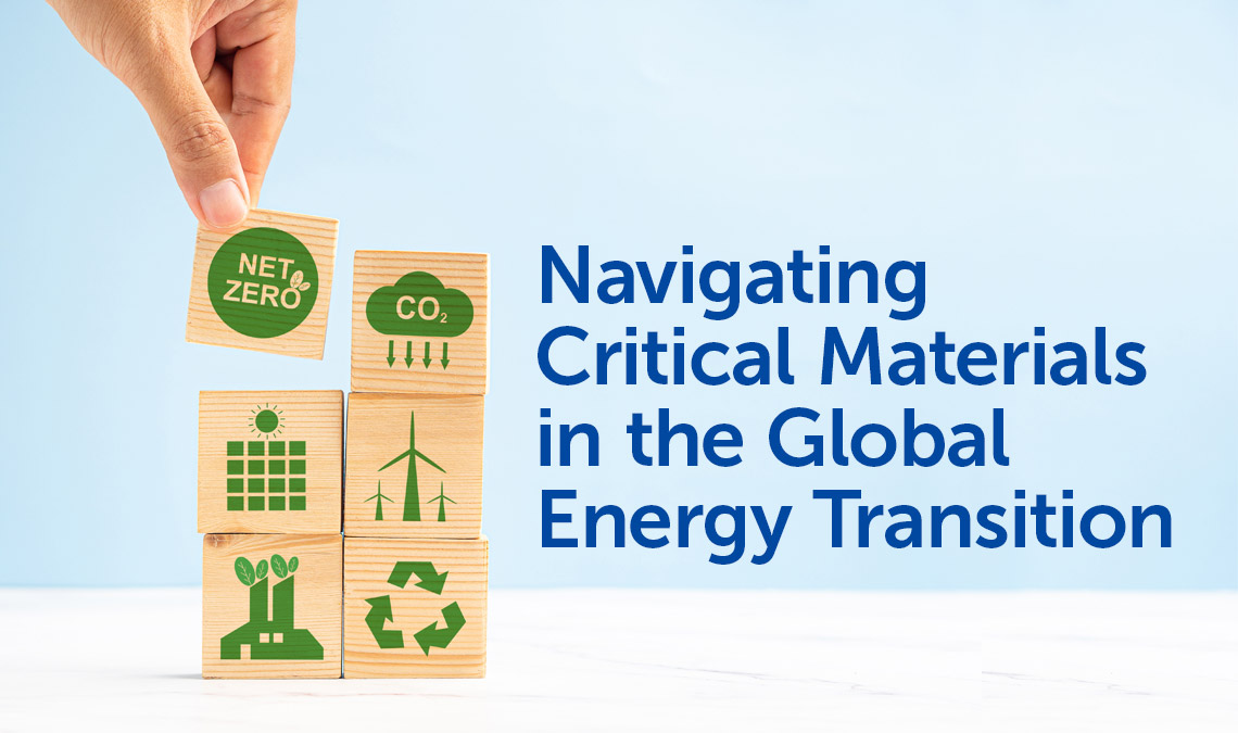 Navigating Critical Materials in the Global Energy Transition